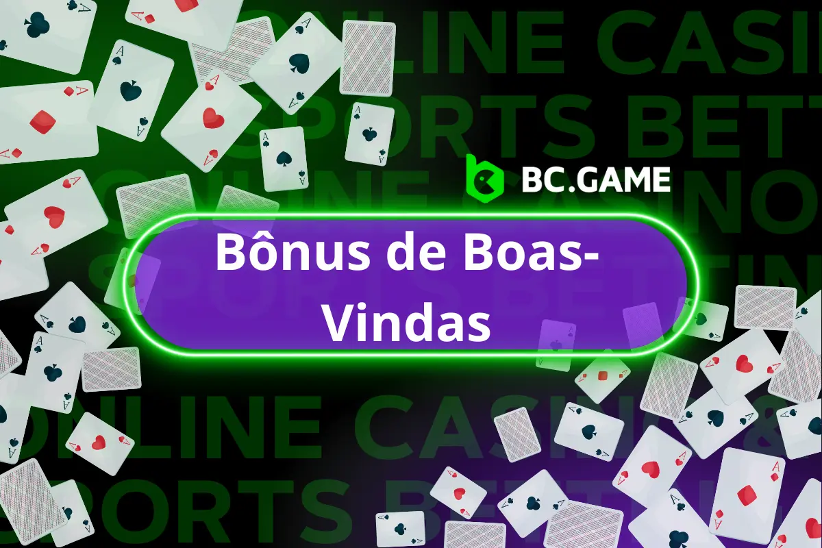 Bônus de Boas-Vindas